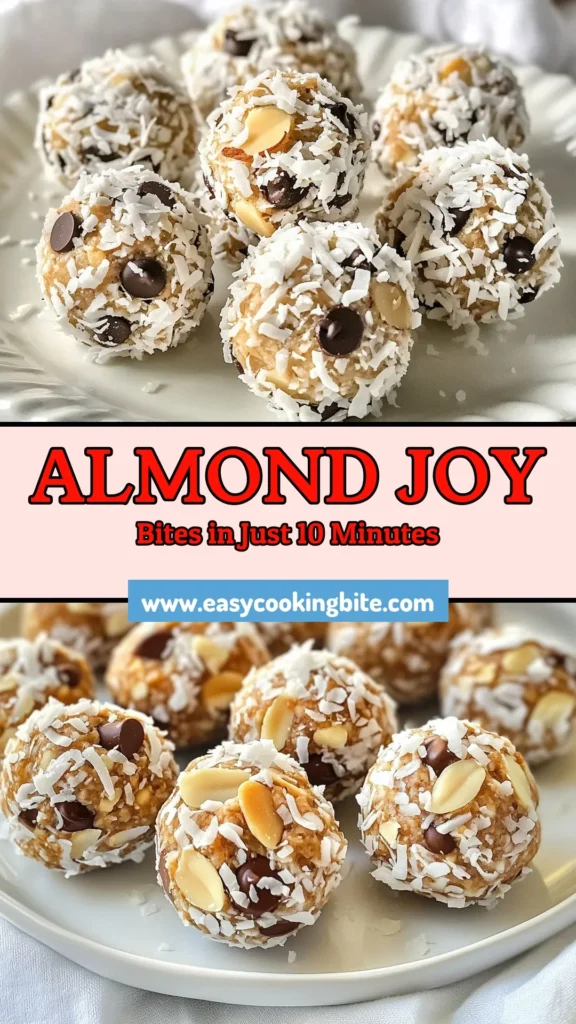 Looking for a quick and tasty way to satisfy your sweet tooth? Try this Almond Joy energy bites recipe for a healthy snack that's perfect for any time of the day! These no bake energy bites combine almond butter, shredded coconut, and mini chocolate chips to create delicious chocolate coconut protein balls. Easy to make, they offer a nutritious boost without the guilt. Save this recipe now and snack smart later! #HealthySnackRecipes #NoBakeEnergyBites #AlmondButterEnergyBalls #SnackIdeas